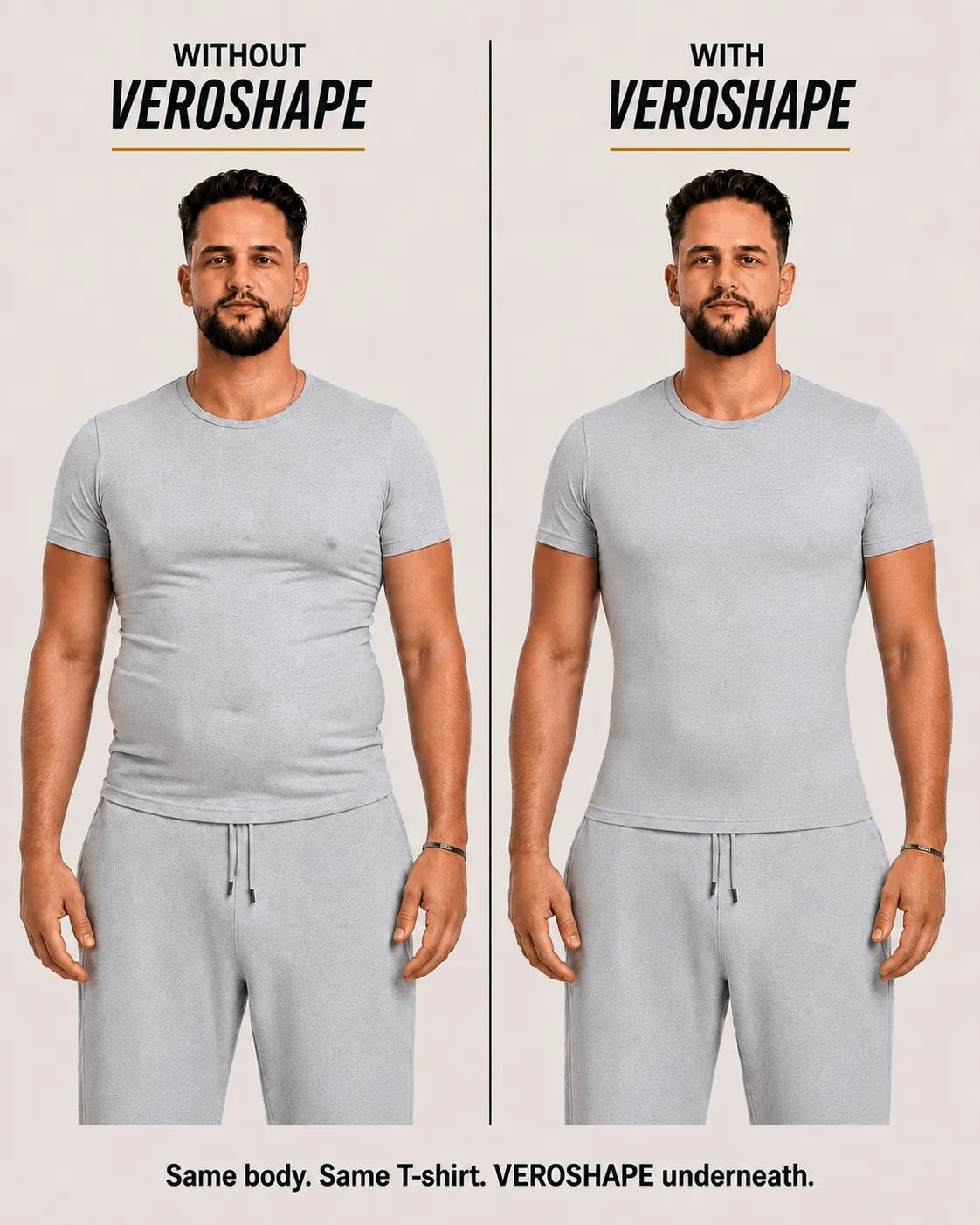 Same man in a gray T-shirt without and with VEROSHAPE underneath, showing cleaner chest and belly drape.